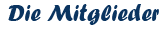Die Mitglieder